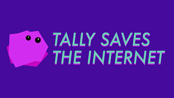 Tally Saves the Internet by Joelle Dietrick and Owen Mundy thumbnail-0